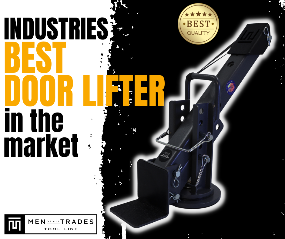 Men of All Trades Tool Line Introduces Door Lifter Product for    Easy Door Installation